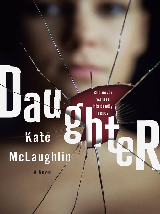 Title details for Daughter by Kate McLaughlin - Available